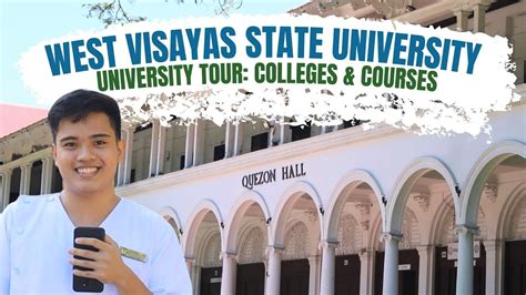 West Visayas State University: bachelor's programs offered.